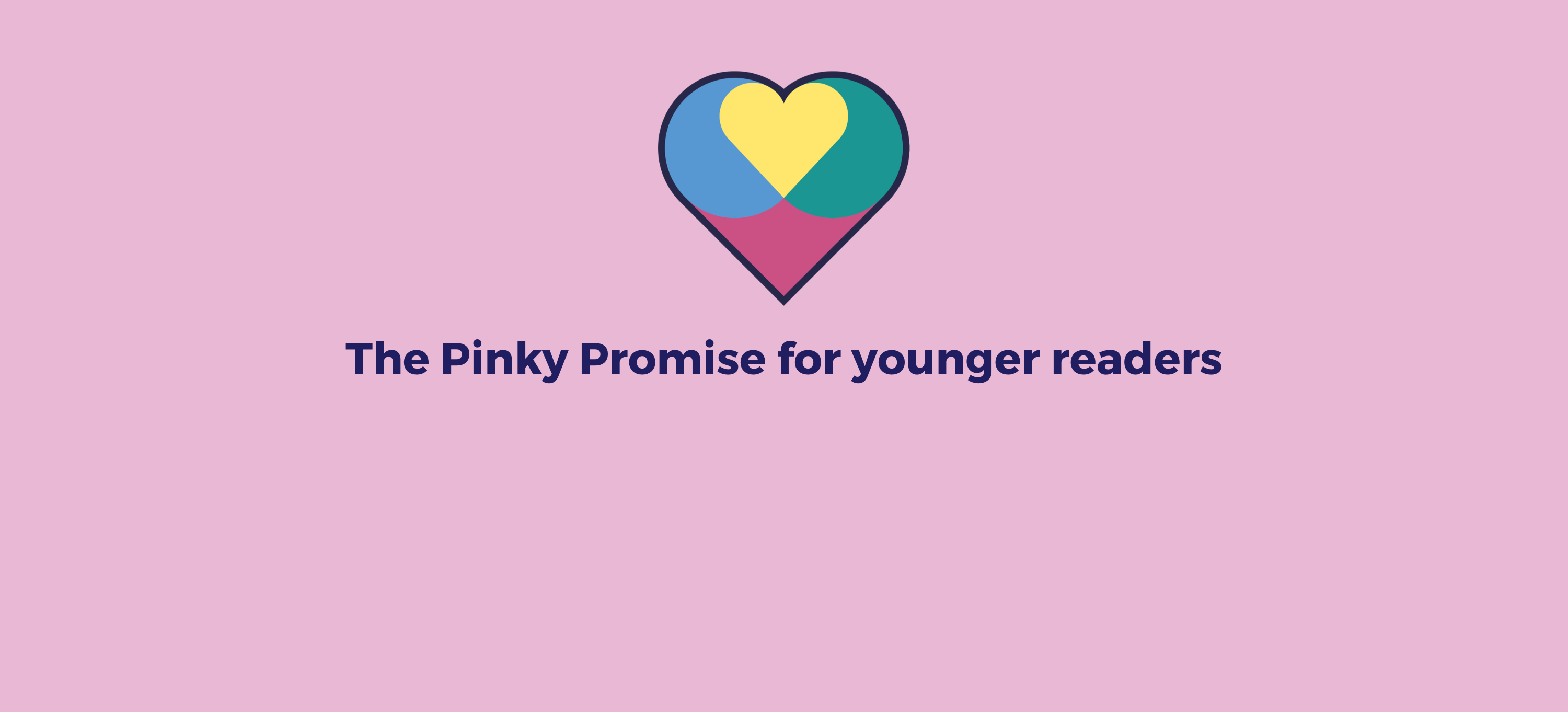 The Pinky Promise for younger readers